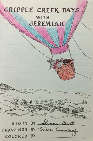 Jeremiah Mouse Adventures: Cripple Creek Days with Jeremiah, Book 5