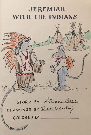 Jeremiah Mouse Adventures: Jeremiah With the Indians, Book 6